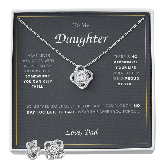 To My Daughter — Love Knot Necklace & Earring Set, From Dad