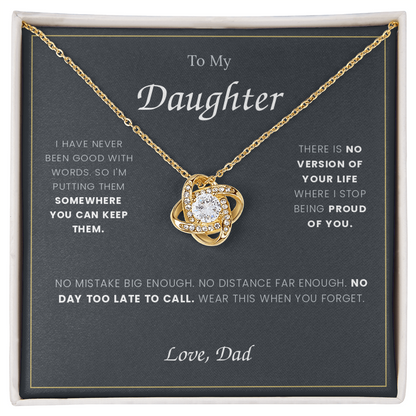 To My Daughter — Love Knot Necklace with Message Card, From Dad