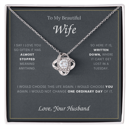 To My Wife — Love Knot Necklace with Message Card