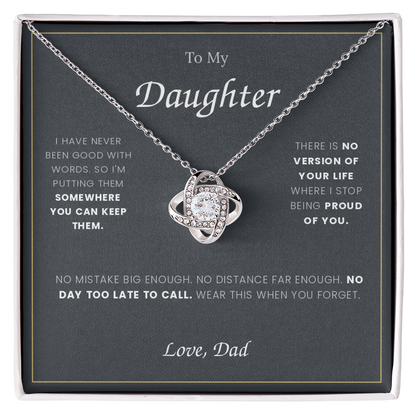 To My Daughter — Love Knot Necklace with Message Card, From Dad