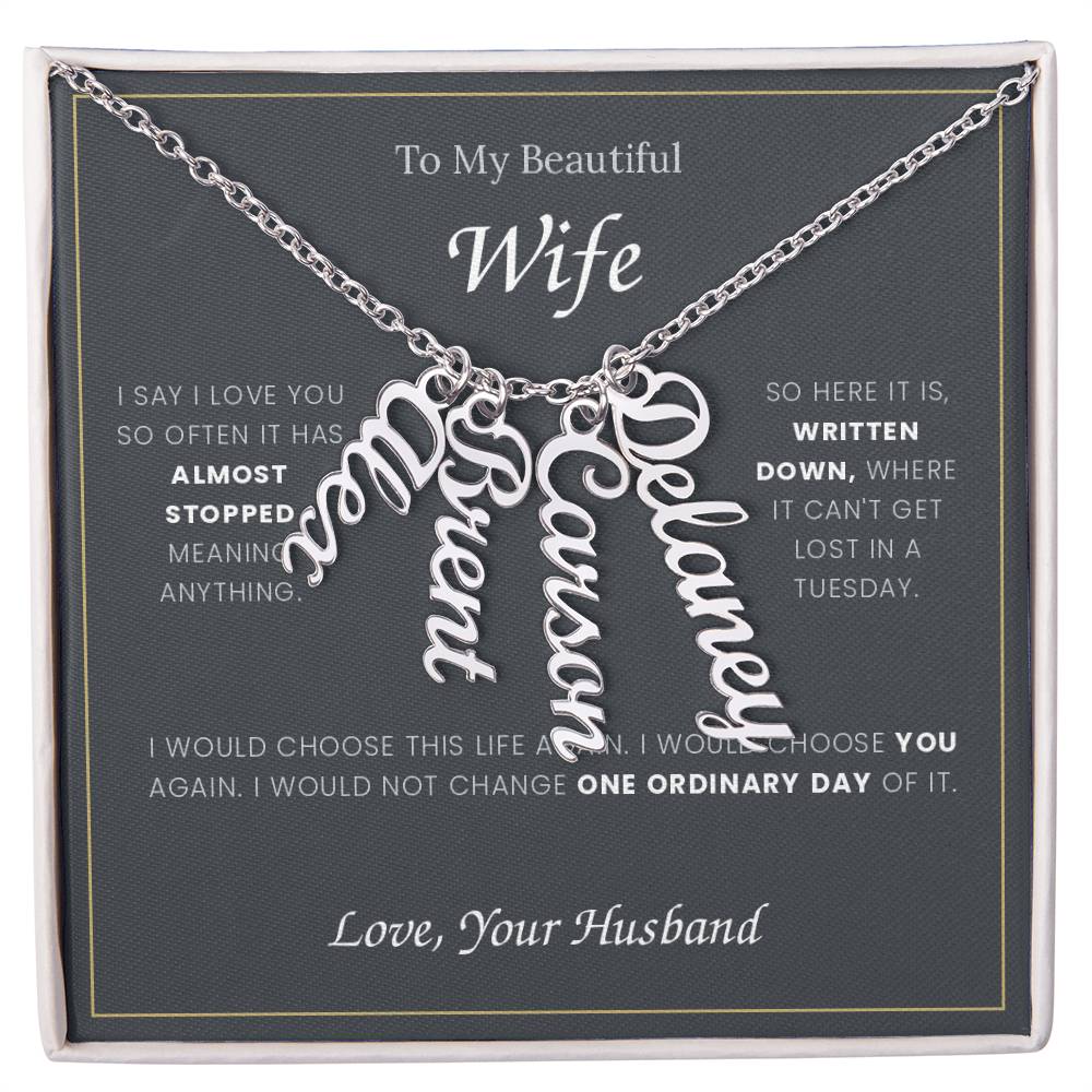 To My Wife — Name Necklace with Our Children's Names