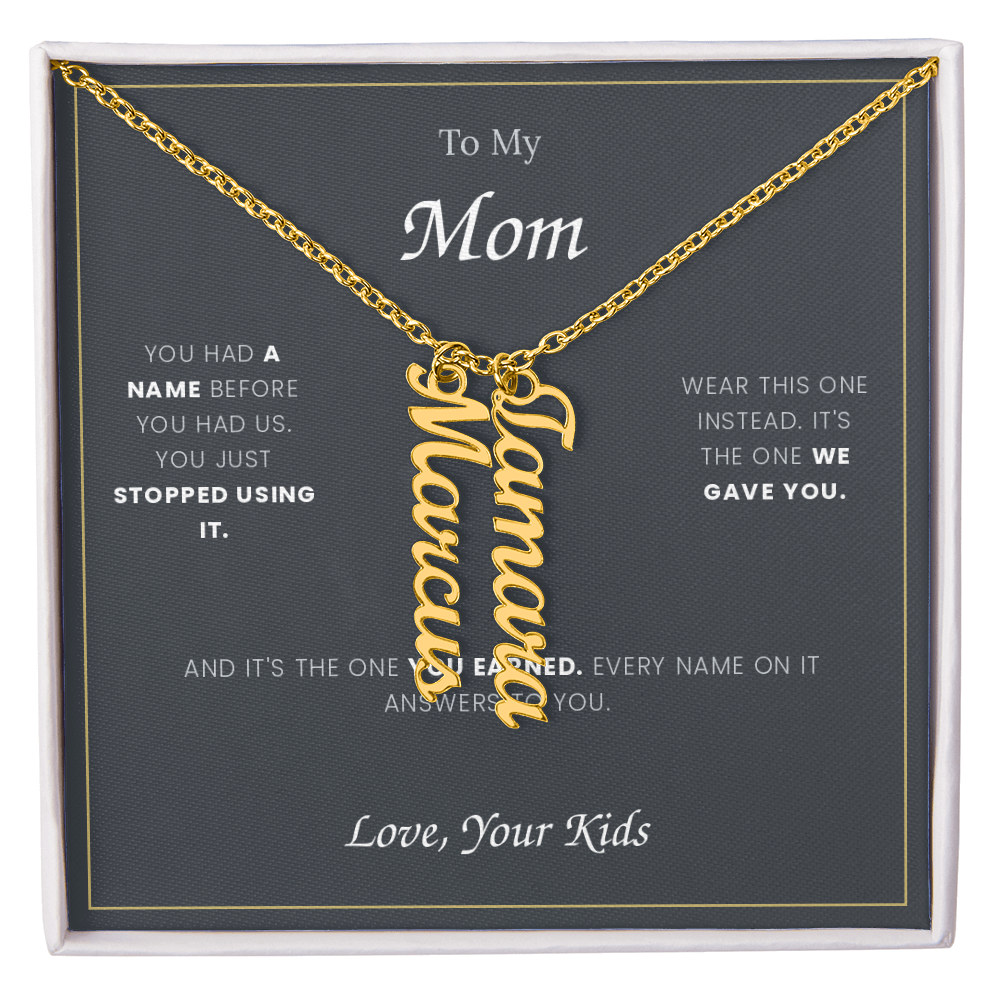 To My Mom — Custom Name Necklace with Your Children's Names