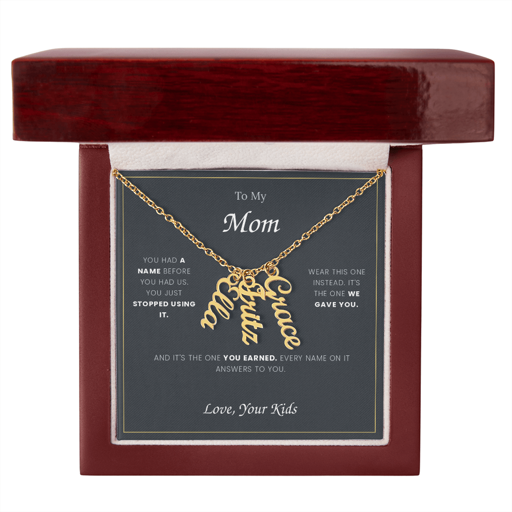 To My Mom — Custom Name Necklace with Your Children's Names